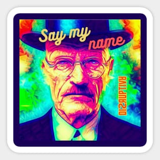 Heisenberg Sticker